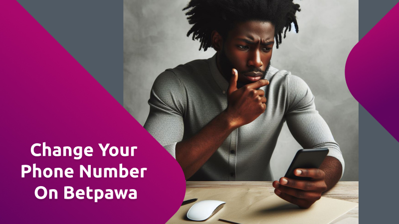 Preparing to Change Phone Number on Betpawa