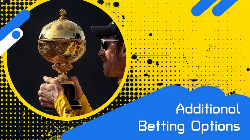 Additional Betting Options