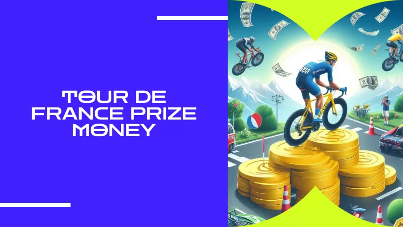 Tour de France Prize Money